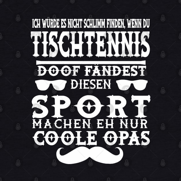 Tischtennis Opa Trainer Noppen Tischtennisschläger by FindYourFavouriteDesign